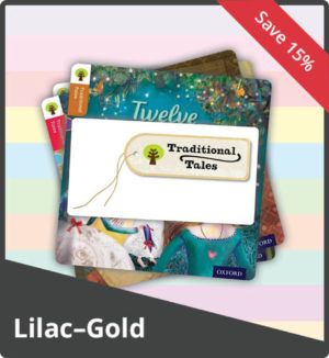 Oxford Reading Tree Traditional Tales: Lilac to Gold Complete Pack