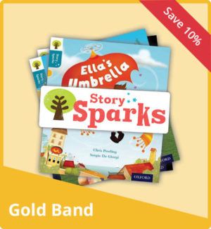 Oxford Reading Tree Story Sparks: Gold