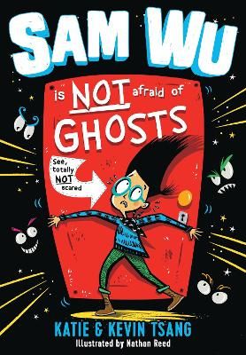 Sam Wu Is NOT Afraid of Ghosts! 